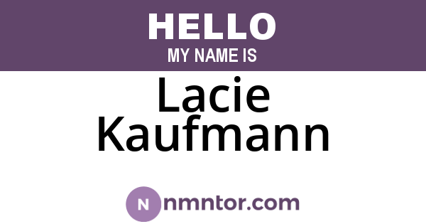 Lacie Kaufmann