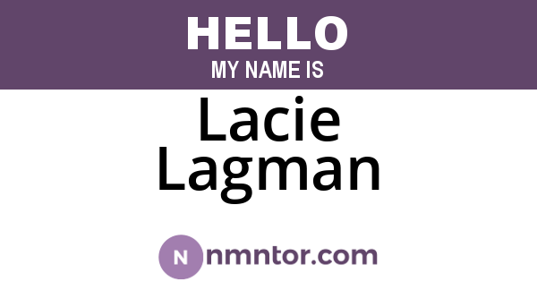 Lacie Lagman