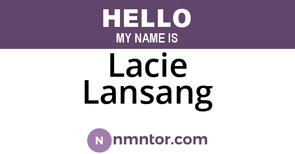 Lacie Lansang