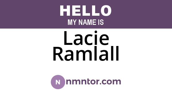 Lacie Ramlall