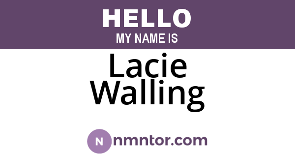 Lacie Walling