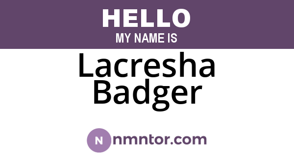 Lacresha Badger