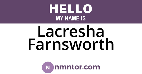 Lacresha Farnsworth