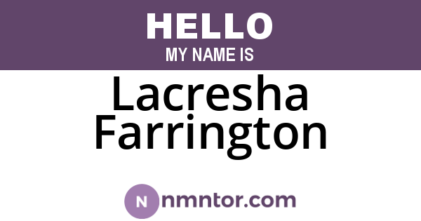 Lacresha Farrington