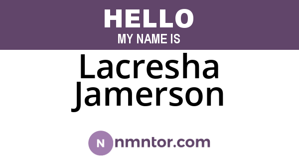 Lacresha Jamerson