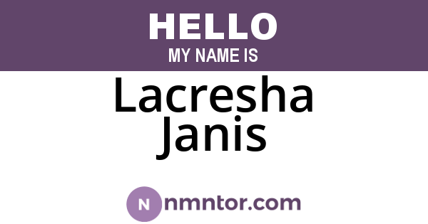 Lacresha Janis