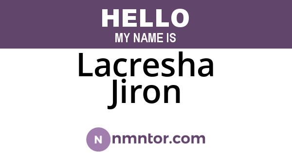 Lacresha Jiron