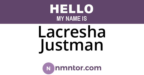 Lacresha Justman