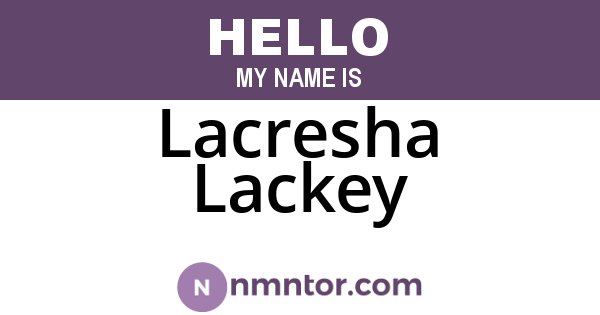 Lacresha Lackey