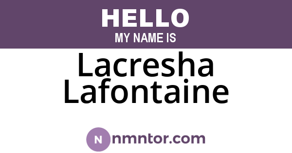 Lacresha Lafontaine
