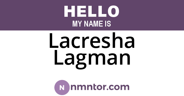 Lacresha Lagman