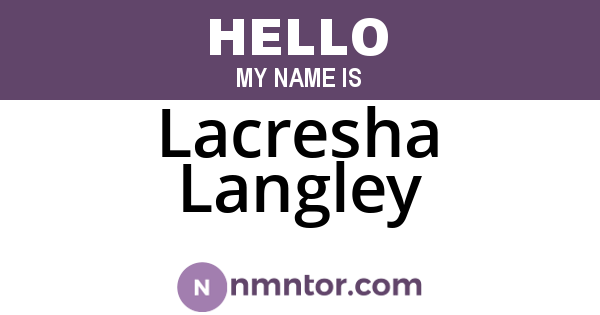 Lacresha Langley
