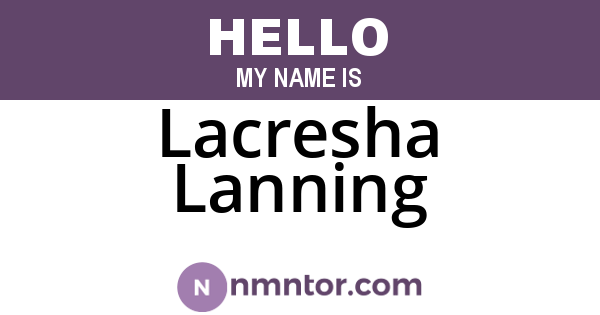 Lacresha Lanning