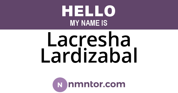 Lacresha Lardizabal