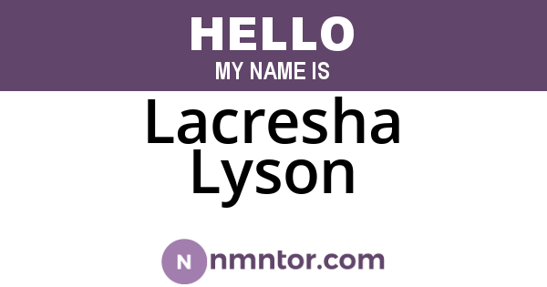 Lacresha Lyson