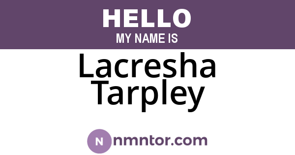 Lacresha Tarpley