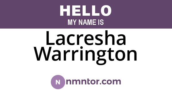 Lacresha Warrington
