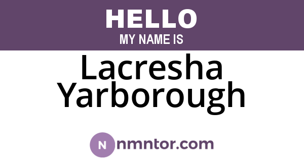 Lacresha Yarborough