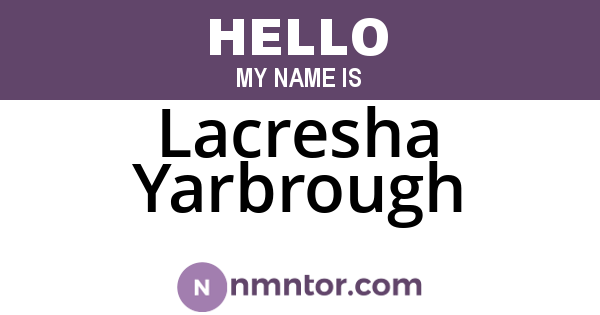Lacresha Yarbrough