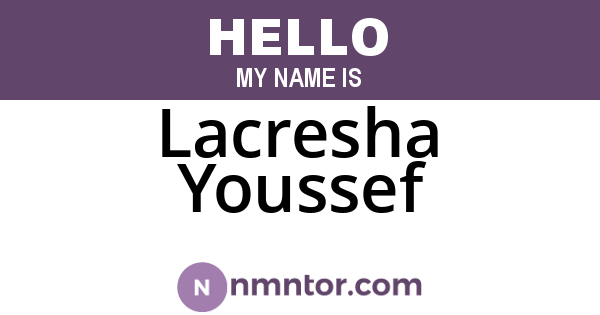 Lacresha Youssef