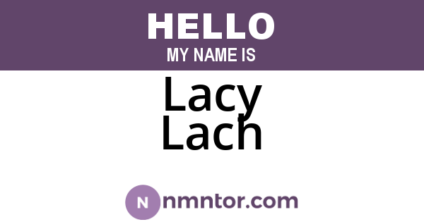 Lacy Lach