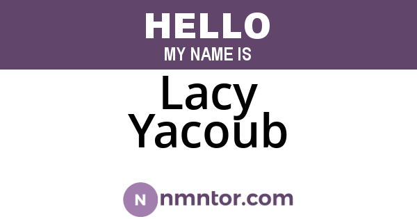 Lacy Yacoub