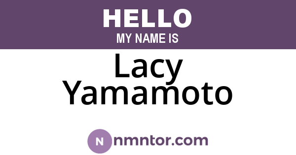 Lacy Yamamoto