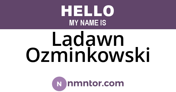 Ladawn Ozminkowski