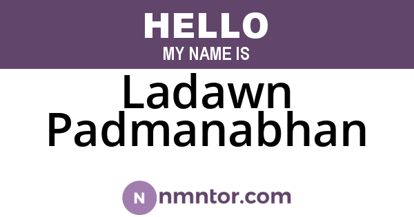 Ladawn Padmanabhan
