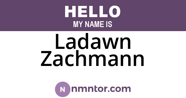 Ladawn Zachmann
