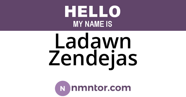 Ladawn Zendejas
