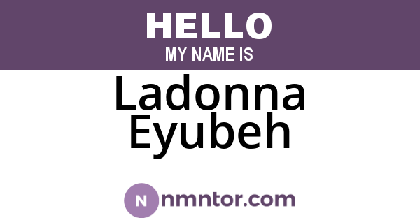 Ladonna Eyubeh