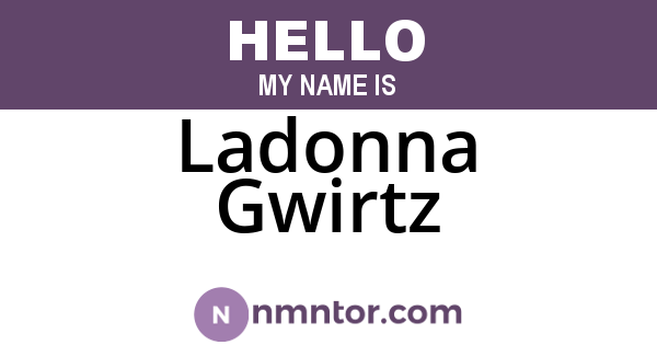 Ladonna Gwirtz
