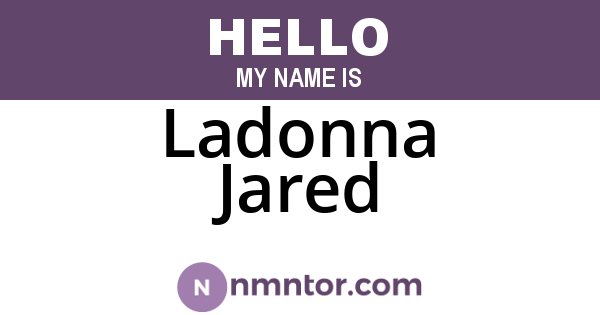 Ladonna Jared