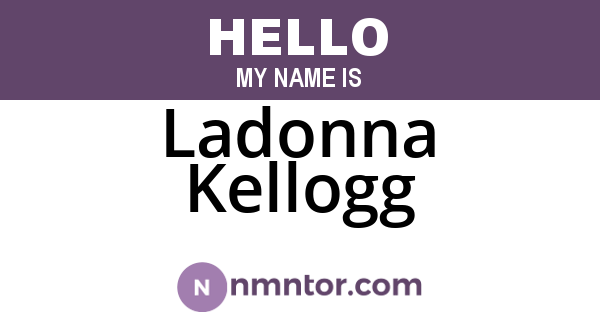 Ladonna Kellogg
