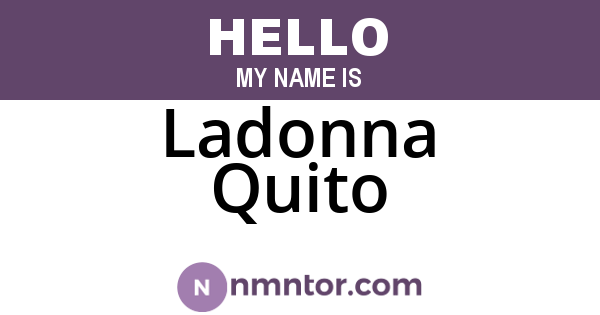 Ladonna Quito