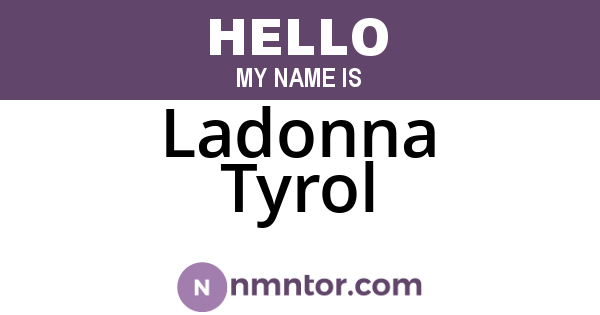 Ladonna Tyrol