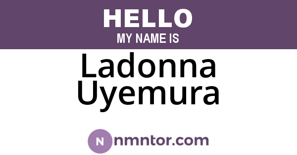Ladonna Uyemura