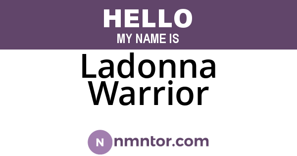 Ladonna Warrior