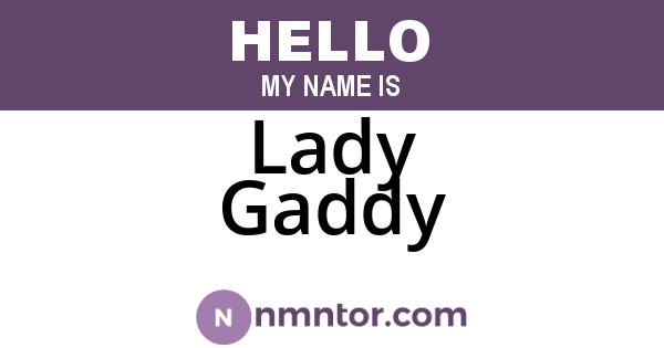 Lady Gaddy