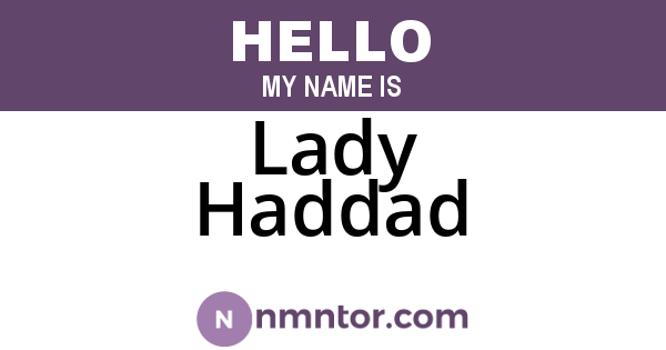 Lady Haddad