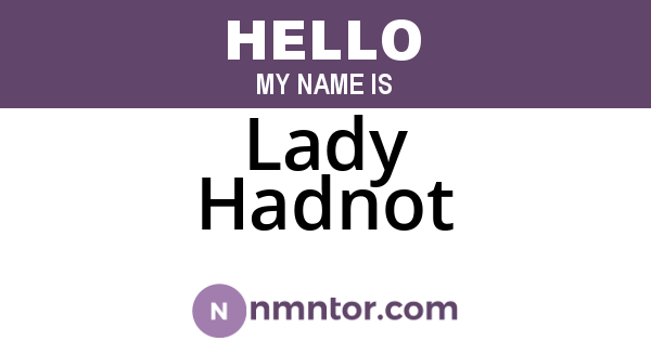 Lady Hadnot