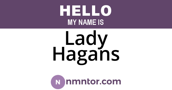 Lady Hagans