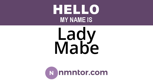 Lady Mabe