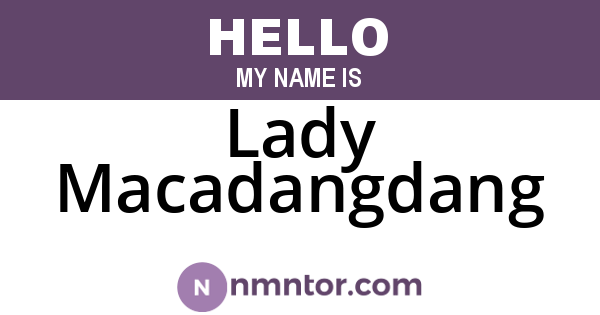 Lady Macadangdang
