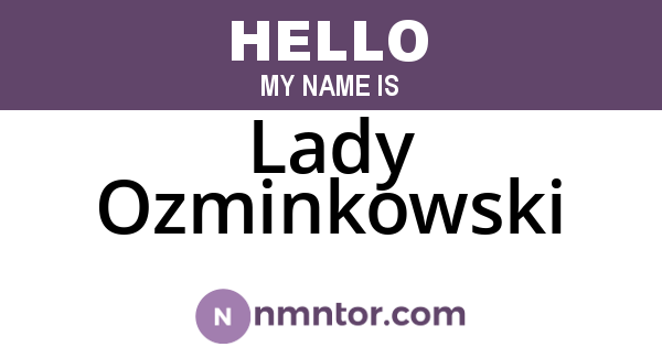 Lady Ozminkowski