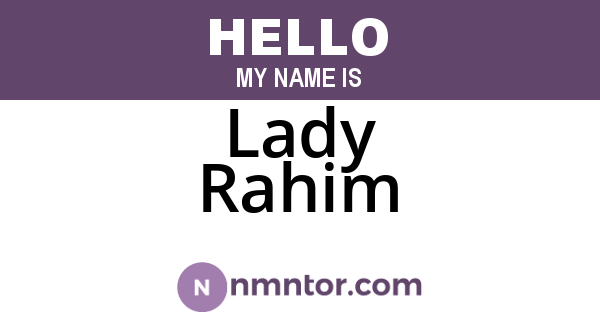 Lady Rahim