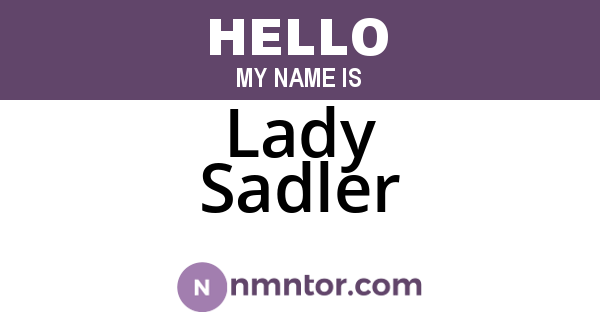 Lady Sadler