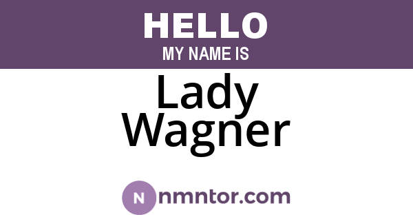 Lady Wagner