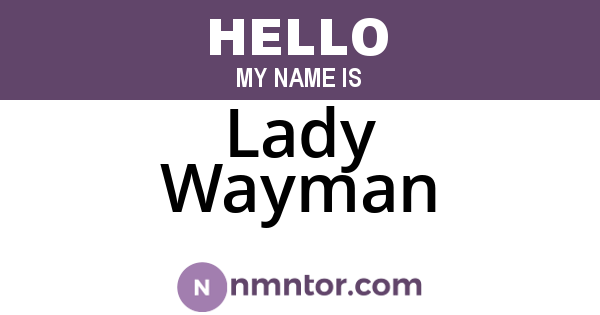 Lady Wayman